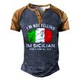 Italy Flag Im Not Yelling Im Sicilian Thats How We Talk Men's Henley Raglan T-Shirt Brown Orange