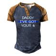 Kids Daddy Ive Got Your 6 Thin Blue Line Cute Men's Henley Raglan T-Shirt Brown Orange