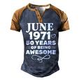 Made In June 1971 50 Years Of Being Awesome Men's Henley Shirt Raglan Sleeve 3D Print T-shirt Brown Orange