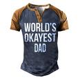 Mens Okayest Dad T Shirt Funny Sarcastic Novelty For Husband Fathers Day 160 Trending Shirt Men's Henley Shirt Raglan Sleeve 3D Print T-shirt Brown Orange