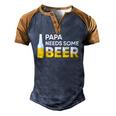 Papa Needs Some Beer Mens Men's Henley Raglan T-Shirt Brown Orange