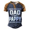 Pappy Grandpa Gift I Have Two Titles Dad And Pappy Men's Henley Shirt Raglan Sleeve 3D Print T-shirt Brown Orange