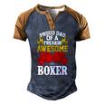Proud Dad Of A Freakin Awesome Boxer For Boxing Dads Men's Henley Raglan T-Shirt Brown Orange