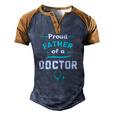 Proud Father Of A Doctor Fathers Day Men's Henley Raglan T-Shirt Brown Orange