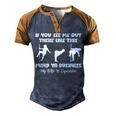 If You See Me Out There Like This Fat Guy Man Husband Men's Henley Raglan T-Shirt Brown Orange