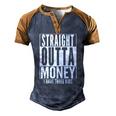 Straight Outta Money Fathers Day Dad Mens Womens Men's Henley Raglan T-Shirt Brown Orange