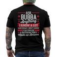 Mens Ask Bubba Anything Bubba Fathers Day Men's Back Print T-shirt