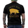 Body By Bacon Bbq Grilling Ham Loving Mens Men's Back Print T-shirt