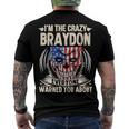 Braydon Name Im The Crazy Braydon Men's T-Shirt Back Print