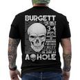 Burgett Name Burgett Ive Only Met About 3 Or 4 People Men's T-Shirt Back Print