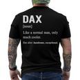 Dax Name Dax Definition Men's T-Shirt Back Print