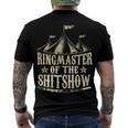 Funny Ringmaster Of The Shitshow Circus Staff Shit Show Men's Crewneck Short Sleeve Back Print T-shirt