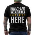 Have No Fear Everette Is Here Name Men's Crewneck Short Sleeve Back Print T-shirt