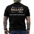 Its A Ballard Thing You Wouldnt UnderstandShirt Ballard Shirt Name Ballard Men's T-Shirt Back Print