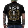 Its A Dior Thing You Wouldnt Understand Name Men's T-shirt Back Print