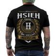 Its A Hsieh Thing You Wouldnt Understand Name Men's T-shirt Back Print