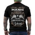 Manis Name Manis Blood Runs Through My Veins Men's T-Shirt Back Print