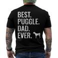 Mens Best Puggle Dad Ever - Cool Dog Owner Puggle Men's Crewneck Short Sleeve Back Print T-shirt