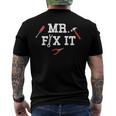 Mr Fix It Fathers Day Hand Tools Papa Daddy Men's Back Print T-shirt