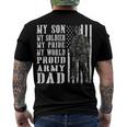 My Son Is Soldier Proud Military Dad 704 Shirt Men's Crewneck Short Sleeve Back Print T-shirt