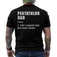 Pentathlon Dad Like Dad But Much Cooler Definition Men's Back Print T-shirt