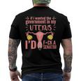If I Wanted The Government In My Uterus Feminist Men's Back Print T-shirt