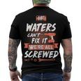 Waters Name If Waters Cant Fix It Were All Screwed Men's T-Shirt Back Print
