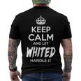 Whited Name Keep Calm And Let Whited Handle It Men's T-Shirt Back Print