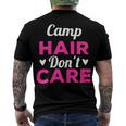 Womens Funny Camping Music Festival Camp Hair Dont CareShirt Men's Crewneck Short Sleeve Back Print T-shirt