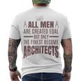 All Men Are Created Eqal But Only Men's Crewneck Short Sleeve Back Print T-shirt