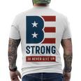 Be Strong And Never Give Up Tshirt American Tshirt United State Of America Men's Crewneck Short Sleeve Back Print T-shirt