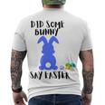 Did Some Bunny Say Easter Men's Crewneck Short Sleeve Back Print T-shirt