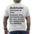 Funny Askhole Definition Dictionary Word Gag Sarcastic V4 Men's Crewneck Short Sleeve Back Print T-shirt