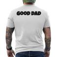 Good Dad Men's Crewneck Short Sleeve Back Print T-shirt