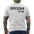 Mens Groom To Be Wedding Party Costume Men's Back Print T-shirt
