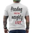 Heading For The Naughty List Christmas Tshirts Men's Crewneck Short Sleeve Back Print T-shirt