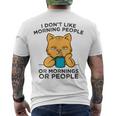 I Dont Like Morning People Or Mornings Or People V2 Men's Crewneck Short Sleeve Back Print T-shirt