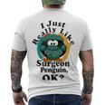 I Really Like Surgeon Penguin Ok Men's Crewneck Short Sleeve Back Print T-shirt