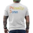 Phinally Done Men's Crewneck Short Sleeve Back Print T-shirt