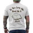 Premium If You Love Me Read Me A Book - Books Lovers Men's Crewneck Short Sleeve Back Print T-shirt