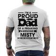 Im A Proud Dad Of A Freaking Awesome Misty Personalized Custom Men's Back Print T-shirt