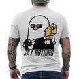 Say Nothing Men's Crewneck Short Sleeve Back Print T-shirt