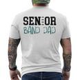 Senior 2022 Band Dad Men's Back Print T-shirt