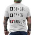 Single Taken Hungry 566 Trending Shirt Men's Crewneck Short Sleeve Back Print T-shirt