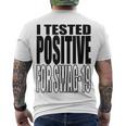 I Tested Positive For Swag-19 Men's Back Print T-shirt I Tested Positive For Swag-19 Men's Back Print T-shirt