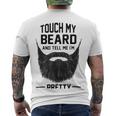 Touch My Beard And Tell Me Im Pretty 289 Shirt Men's Crewneck Short Sleeve Back Print T-shirt