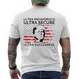 Ultra Prosperous Ultra Secure Ultra Successful Pro Trump 24 Ultra Maga Men's Back Print T-shirt