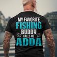 Adda Grandpa Fishing My Favorite Fishing Buddy Calls Me Adda Men's T-Shirt Back Print Gifts for Old Men