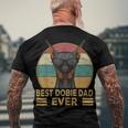Best Dobie Dad Ever Doberman Dog Owner Men's Crewneck Short Sleeve Back Print T-shirt Gifts for Old Men