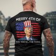 Biden 4Th Of July Joe Biden Happy Fathers Day Men's T-shirt Back Print Gifts for Old Men